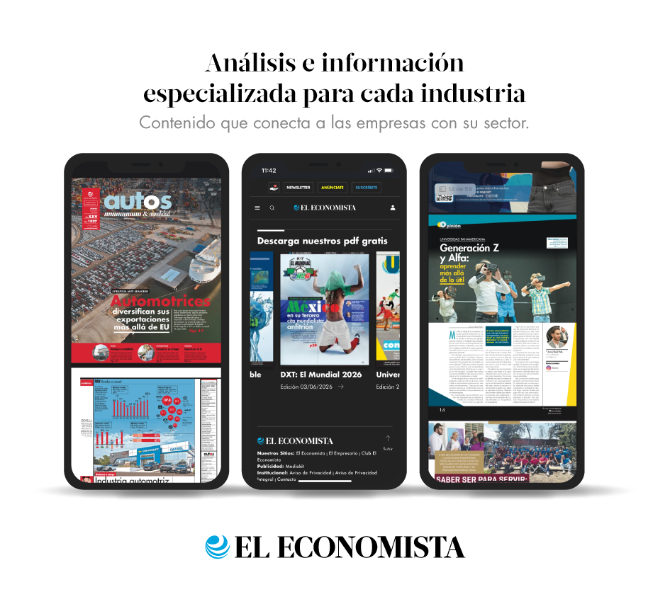 Reportes Especiales de El Economista